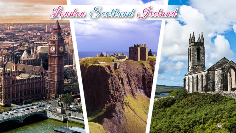 london scotland ireland holiday tour packages